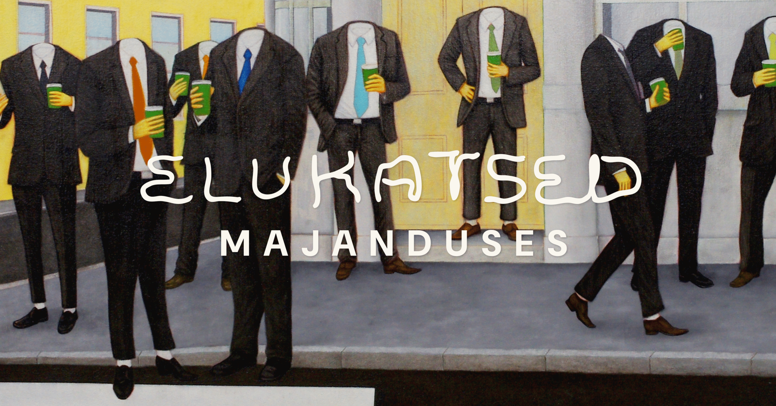 ELUKATSED MAJANDUSES